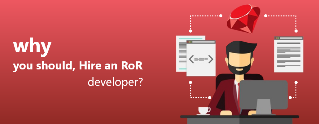 Why you should Hire an Ruby on Rails developer