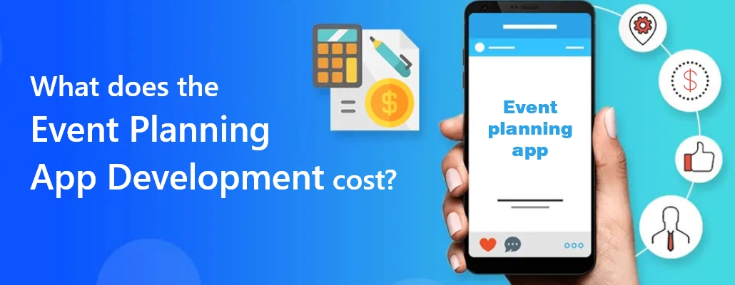 What does the event planning app development cost