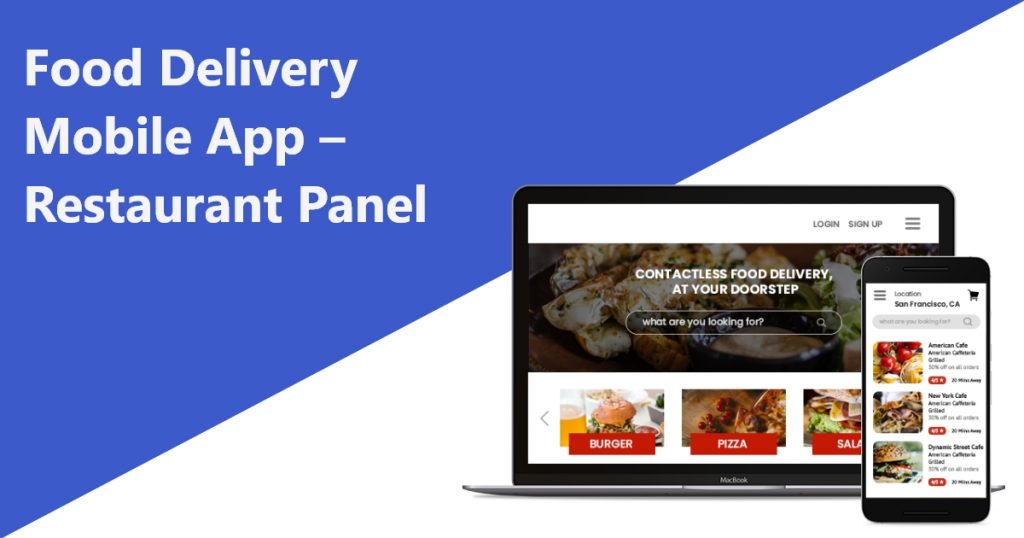 On demand Food Delivery Mobile App – Restaurant Panel
