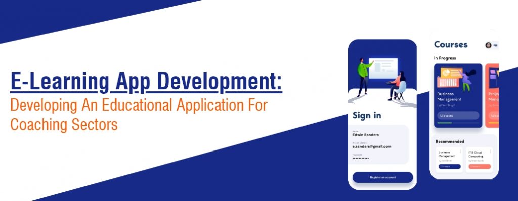 E-Learning App Development Developing An Educational Application For Coaching Sectors ts