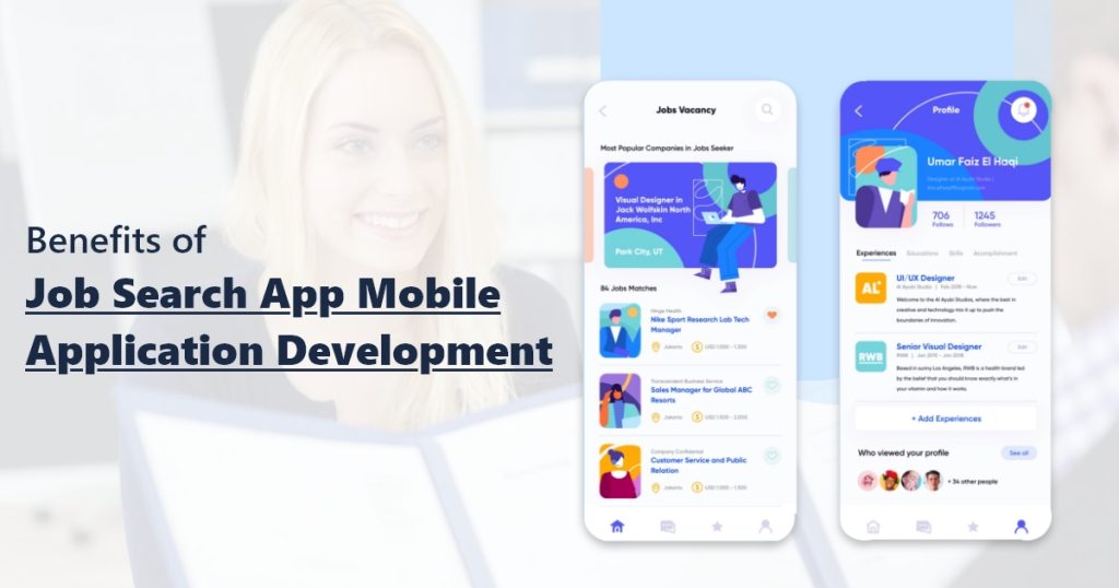 Benefits of Job Search App Mobile Application Development